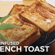 CBD Infused French Toast