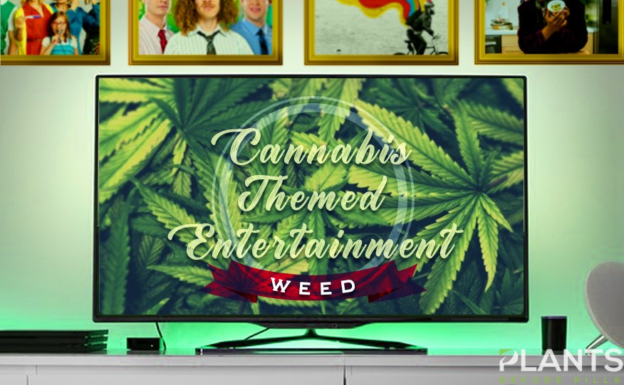 Cannabis Themed Shows