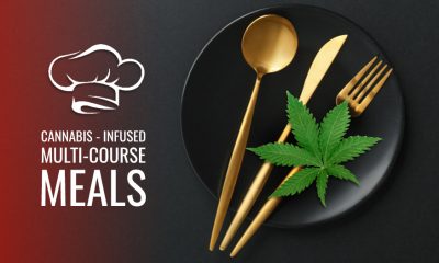 Cannabis-Infused Multi-Course Meals