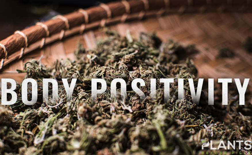 Cannabis To Promote Body Positivity