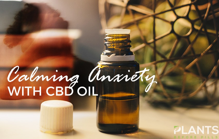 Calming Anxiety with CBD