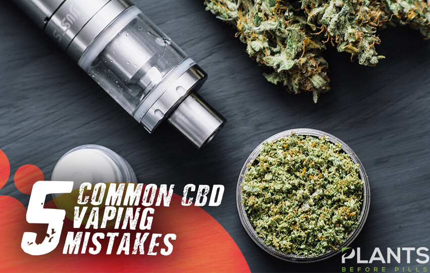 CBD Vaping Mistakes