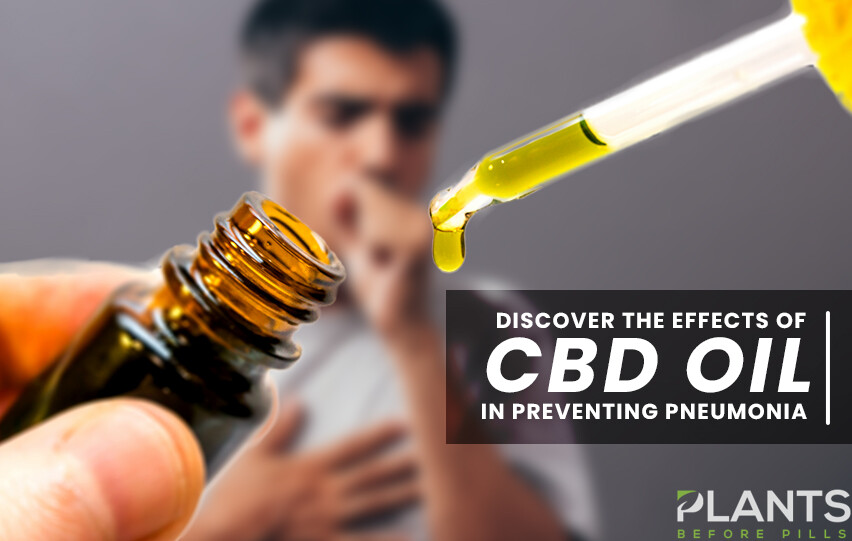 Discover the Effects of CBD Oil in Preventing Pneumonia