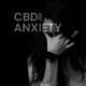 CBD Anxiety