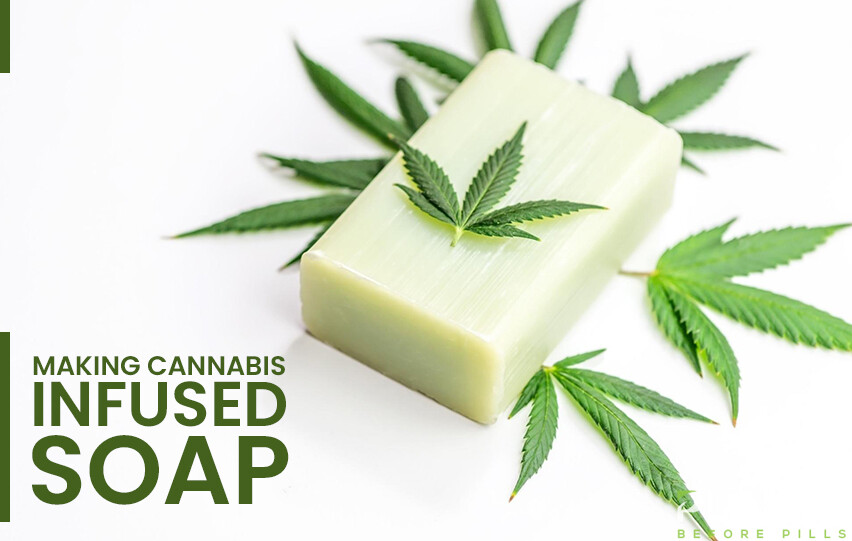 Cannabis Infused Soap