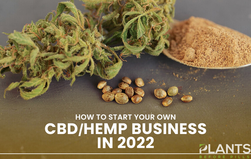 start your own Hemp business in 2022